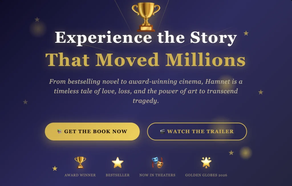 Call to action graphic for Hamnet showing get the book and watch the trailer buttons with award winner, bestseller, and Golden Globes 2026 badges